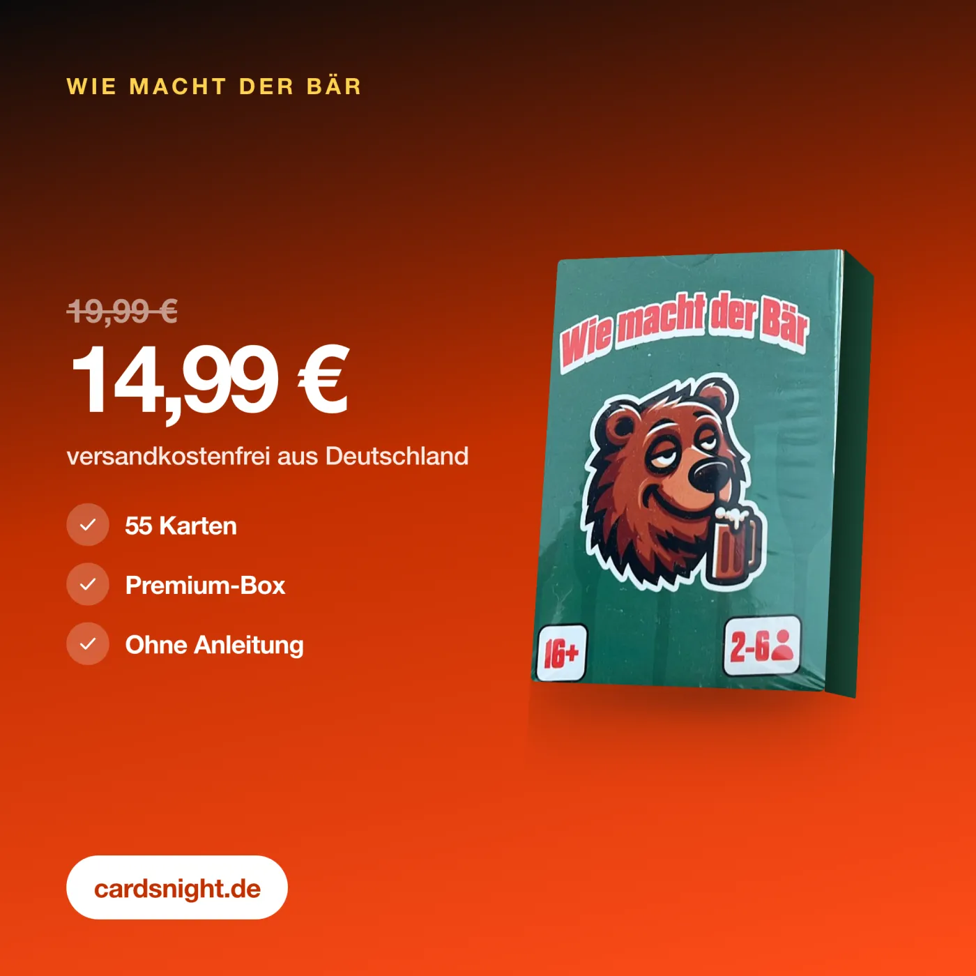Wie macht der Bär – Preis und Lieferumfang. Trinkspiel mit 55 Karten.